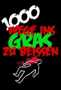 Cover 1000 Wege, ins Gras zu beißen, 1000 Wege, ins Gras zu beißen