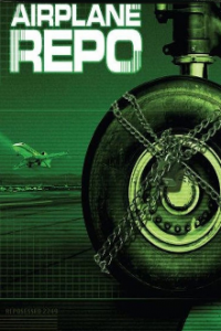 Cover Airplane Repo - Die Inkasso-Piloten, Airplane Repo - Die Inkasso-Piloten