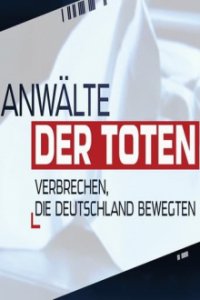 Cover Anwälte der Toten - Verbrechen, die Deutschland bewegten, Poster, HD