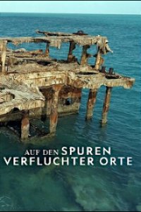 Cover Auf den Spuren verfluchter Orte, Poster Auf den Spuren verfluchter Orte