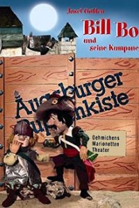 Augsburger Puppenkiste - Bill Bo und seine Kumpane  Cover, Poster, Augsburger Puppenkiste - Bill Bo und seine Kumpane 