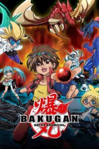 Cover Bakugan - Spieler des Schicksals, Bakugan - Spieler des Schicksals