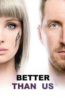 Better Than Us, Cover, HD, Serien Stream, ganze Folge