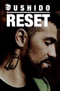 Bushido Reset - Zurück ins Leben Cover, Bushido Reset - Zurück ins Leben Poster