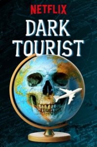 Cover Dark Tourist, Poster Dark Tourist