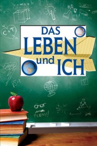 Das Leben und Ich Cover, Poster, Das Leben und Ich