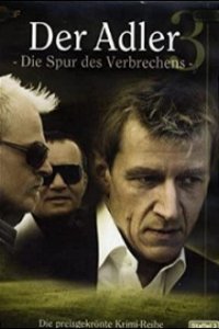 Der Adler – Die Spur des Verbrechens Cover, Der Adler – Die Spur des Verbrechens Poster