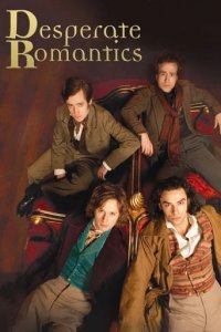 Desperate Romantics Cover, Desperate Romantics Poster