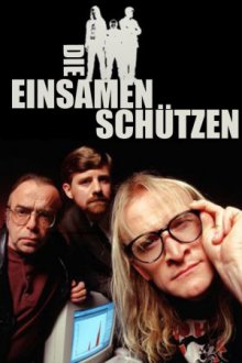 Cover Die einsamen Schützen, Die einsamen Schützen