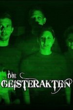 Cover Die Geisterakten – Dem Paranormalen auf der Spur, Poster, Stream