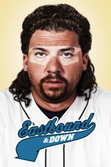 Eastbound & Down Cover, Stream, TV-Serie Eastbound & Down