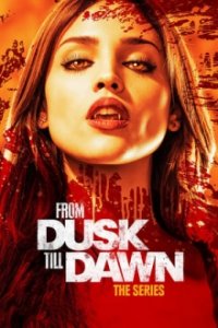 From Dusk Till Dawn: The Series Cover, Poster, Blu-ray,  Bild