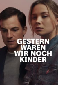 Cover Gestern waren wir noch Kinder, TV-Serie, Poster