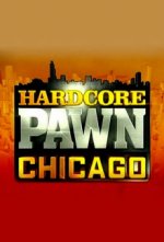 Cover Hardcore Pawn: Chicago, Poster, Stream