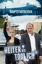 Cover Heiter bis tödlich: Hauptstadtrevier, Poster Heiter bis tödlich: Hauptstadtrevier