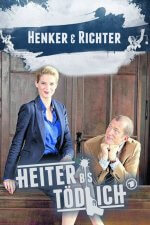 Cover Heiter bis tödlich: Henker & Richter, Poster, Stream