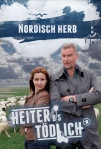 Cover Heiter bis tödlich: Nordisch herb, Heiter bis tödlich: Nordisch herb