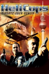 HeliCops – Einsatz über Berlin Cover, Poster, HeliCops – Einsatz über Berlin DVD