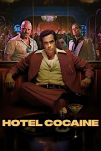 Cover Hotel Cocaine, Poster Hotel Cocaine