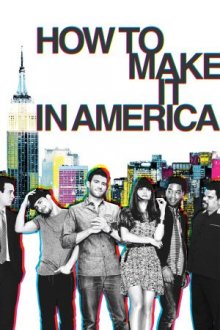 Cover How To Make It In America, Poster, HD