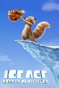 Ice Age: Scrats Abenteuer Cover, Stream, TV-Serie Ice Age: Scrats Abenteuer