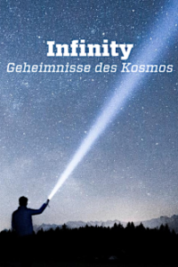 Infinity - Geheimnisse des Kosmos Cover, Infinity - Geheimnisse des Kosmos Poster