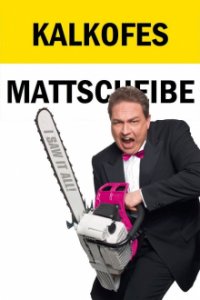 Cover Kalkofes Mattscheibe, Kalkofes Mattscheibe