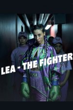 Cover Lea – The Fighter, Poster, Stream