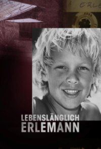 Cover Lebenslänglich Erlemann, TV-Serie, Poster