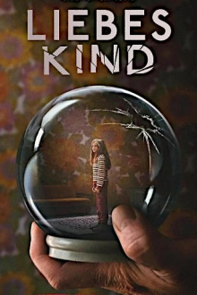 Liebes Kind, Cover, HD, Serien Stream, ganze Folge