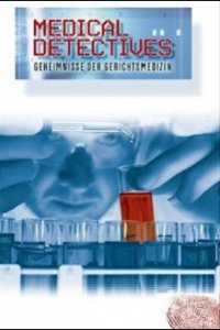 Cover Medical Detectives – Geheimnisse der Gerichtsmedizin, Poster