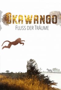 Okawango – Fluss der Träume Cover, Online, Poster