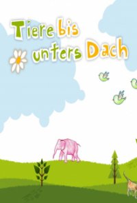 Tiere bis unters Dach Cover, Poster, Tiere bis unters Dach DVD