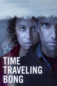 Time Traveling Bong Cover, Poster, Blu-ray,  Bild