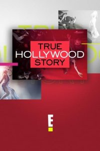 True Hollywood Story (2019) Cover, Online, Poster