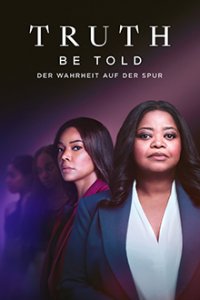 Cover Truth Be Told - Der Wahrheit auf der Spur, Poster