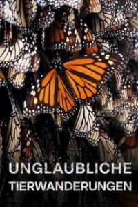 Cover Unglaubliche Tierwanderungen, Poster