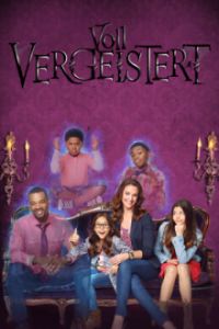 Voll Vergeistert Cover, Stream, TV-Serie Voll Vergeistert