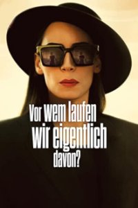 Cover Vor wem laufen wir eigentlich davon?, Poster, HD