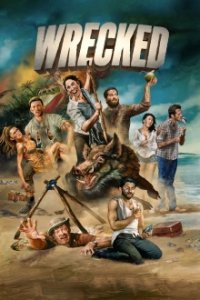 Wrecked – Voll abgestürzt! Cover, Stream, TV-Serie Wrecked – Voll abgestürzt!