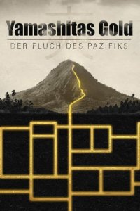 Yamashitas Gold – Der Fluch des Pazifiks Cover, Yamashitas Gold – Der Fluch des Pazifiks Poster